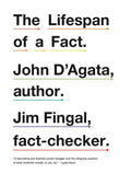 Lifespan of a Fact by D'Agata, John