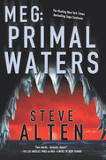 MEG: Primal Waters by Alten, Steve