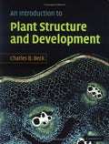 An Introduction to Plant Structure and Development: Plant An