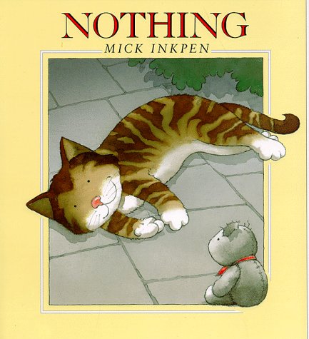 Nothing by Inkpen, Mick