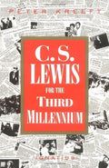 C.S. Lewis for the Third Millennium: Six Essays on the Abol