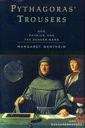 Pythagoras' Trousers: God, Physics, and the Gender Wars