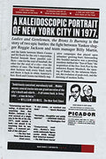 Ladies and Gentlemen, the Bronx Is Burning: 1977, Baseball