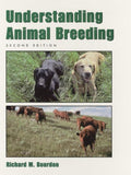 Understanding Animal Breeding by Bourdon, Richard
