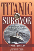 Titanic Survivor by Jessop, Violet
