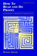How to Read and Do Proofs: An Introduction to Mathematical T