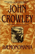 Daemonomania by Crowley, John