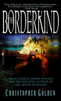 The Borderkind (The Veil, Book 2) by Golden, Christopher