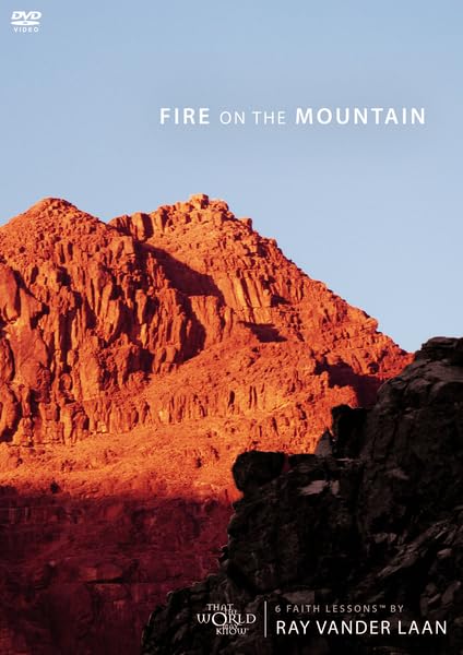 Fire on the Mountain: 6 Faith Lessons, Vol. 9 by Vander Laan