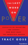 The Last Word on Power: Executive Re-Invention for Leaders
