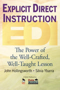 Explicit Direct Instruction (EDI): The Power of the Well-Cra