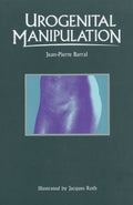 Urogenital Manipulation by Jean-Pierre Barral