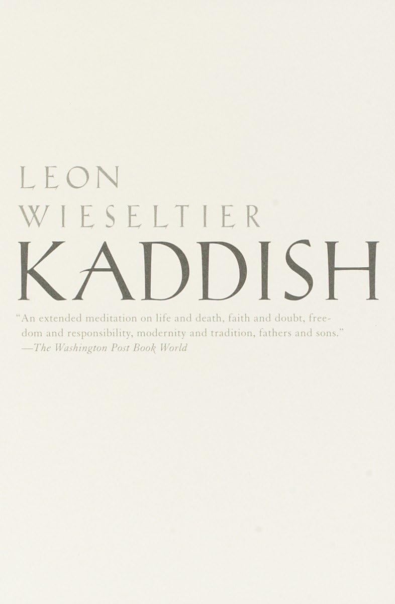 Kaddish by Wieseltier, Leon