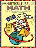 Multicultural Math: Hands-On Math Activities from Around the