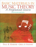 Basic Materials in Music Theory: A Programed Course (11th Ed