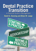 Dental Practice Transition: A Practical Guide to Management