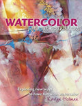 Watercolor Without Boundaries: Exploring New Ways to Have Fu