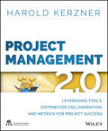 Project Management 2.0: Leveraging Tools, Distributed Collab