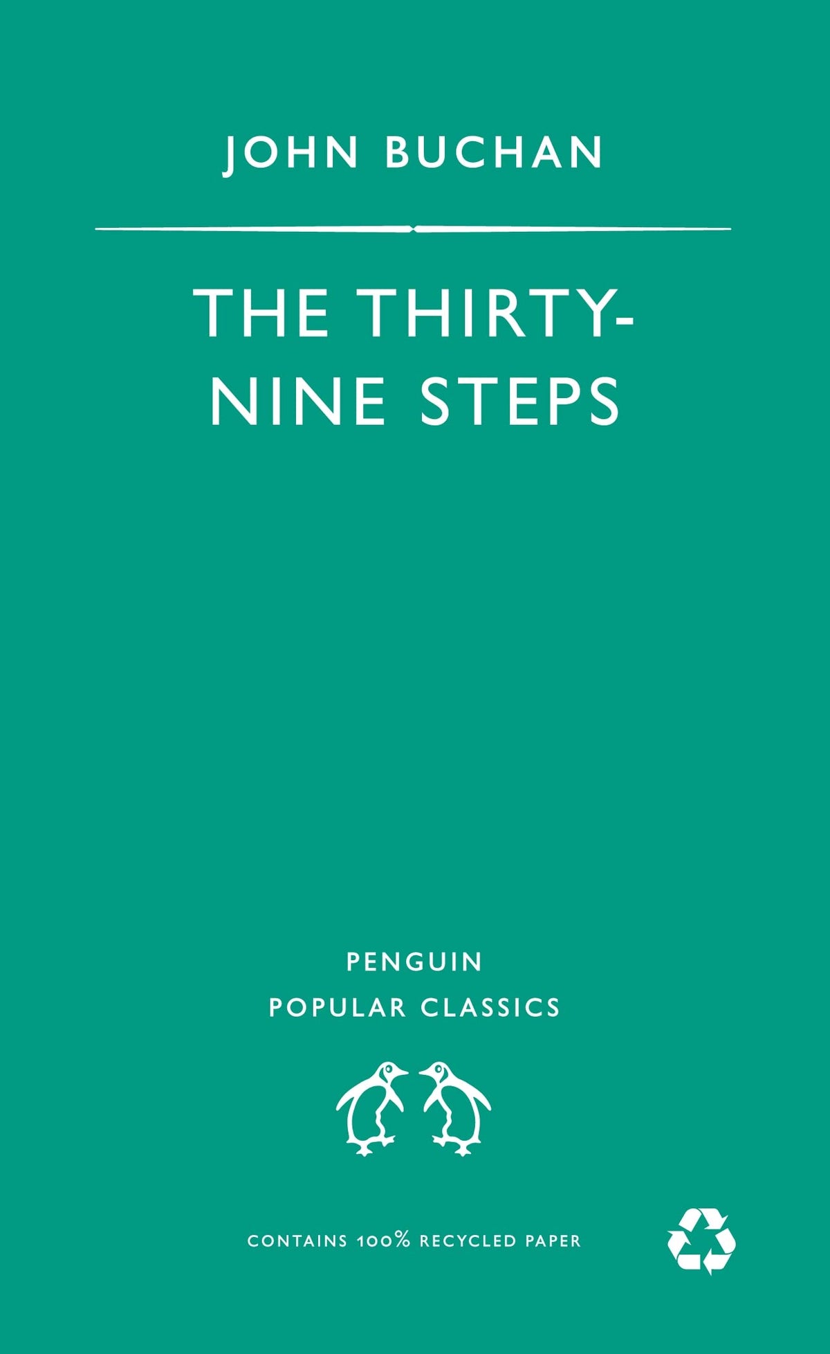 The Thirty-Nine Steps (Penguin Popular Classics) by Buchan,