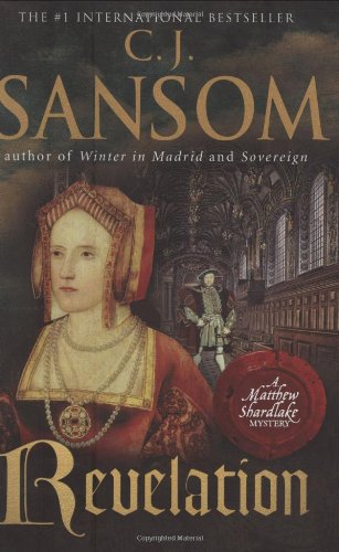 Revelation by Sansom, C. J.