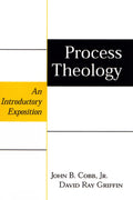 Process Theology: An Introductory Exposition by John B. Cobb