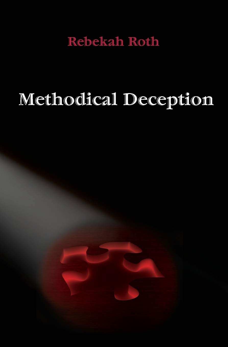 Methodical Deception by Rebekah Roth