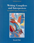 Writing Compilers and Interpreters by Mak, Ronald