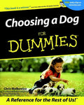 Choosing a Dog For Dummies by Walkowicz, Chris