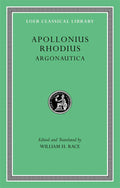 Argonautica (Loeb Classical Library) (Greek and English Edit