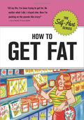How to Get Fat (Self-Hurt) by Knock Knock