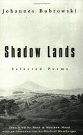 Shadow Lands: Selected Poems (New Directions Paperbook)