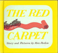 The Red Carpet by Parkin, Rex