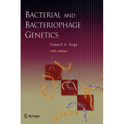 Bacterial and Bacteriophage Genetics - Hardcover