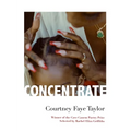 Concentrate: Poems - Paperback