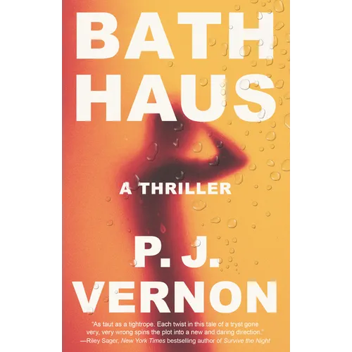Bath Haus: A Thriller - Paperback