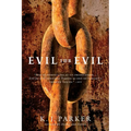 Evil for Evil - Paperback