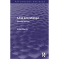 Loss and Change: Revised Edition - Paperback