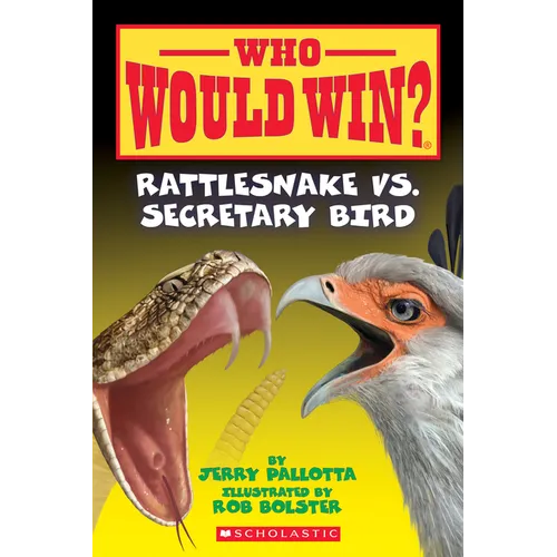 Rattlesnake vs. Secretary Bird (Who Would Win?): Volume 15 - Paperback