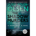 The Shadow Murders: A Department Q Novel - Paperback