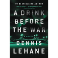 A Drink Before the War: The First Kenzie and Gennaro Novel - Paperback