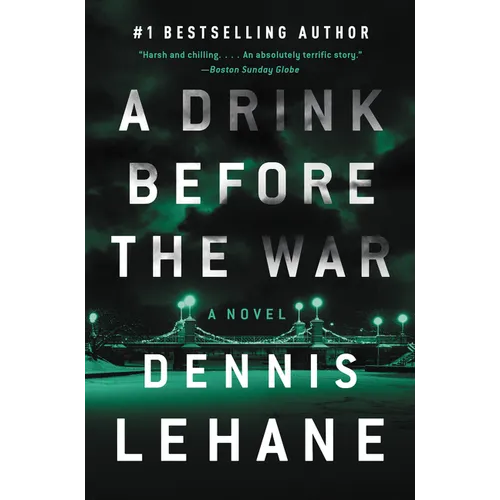 A Drink Before the War: The First Kenzie and Gennaro Novel - Paperback