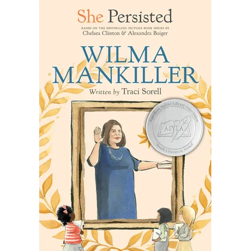 She Persisted: Wilma Mankiller - Paperback