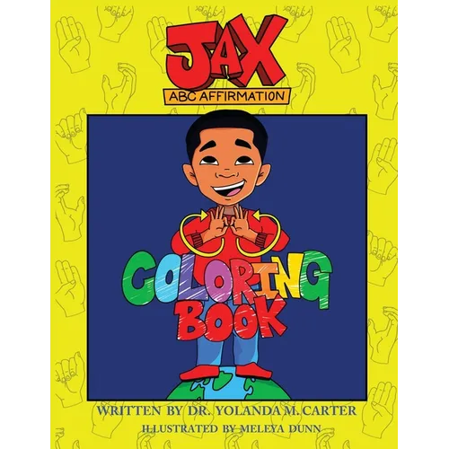 Jax Affirmation Coloring Book - Paperback