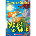 Mouse Vs Wild (Geronimo Stilton #82) - Paperback