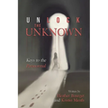 Unlock the Unknown: Keys to the Paranormal - Paperback