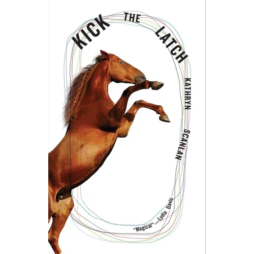 Kick the Latch - Paperback
