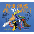 What Shoes Will You Wear? - Paperback