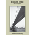 Brooklyn Bridge: Fact and Symbol - Paperback