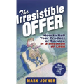 The Irresistible Offer - Hardcover