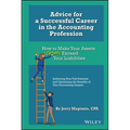Advice for a Successful Career in the Accounting Profession - Hardcover